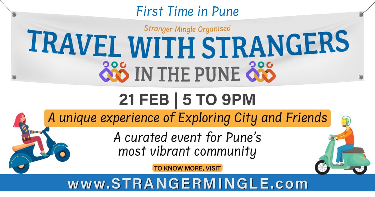 Travel with Strangers | Pune City | Girls