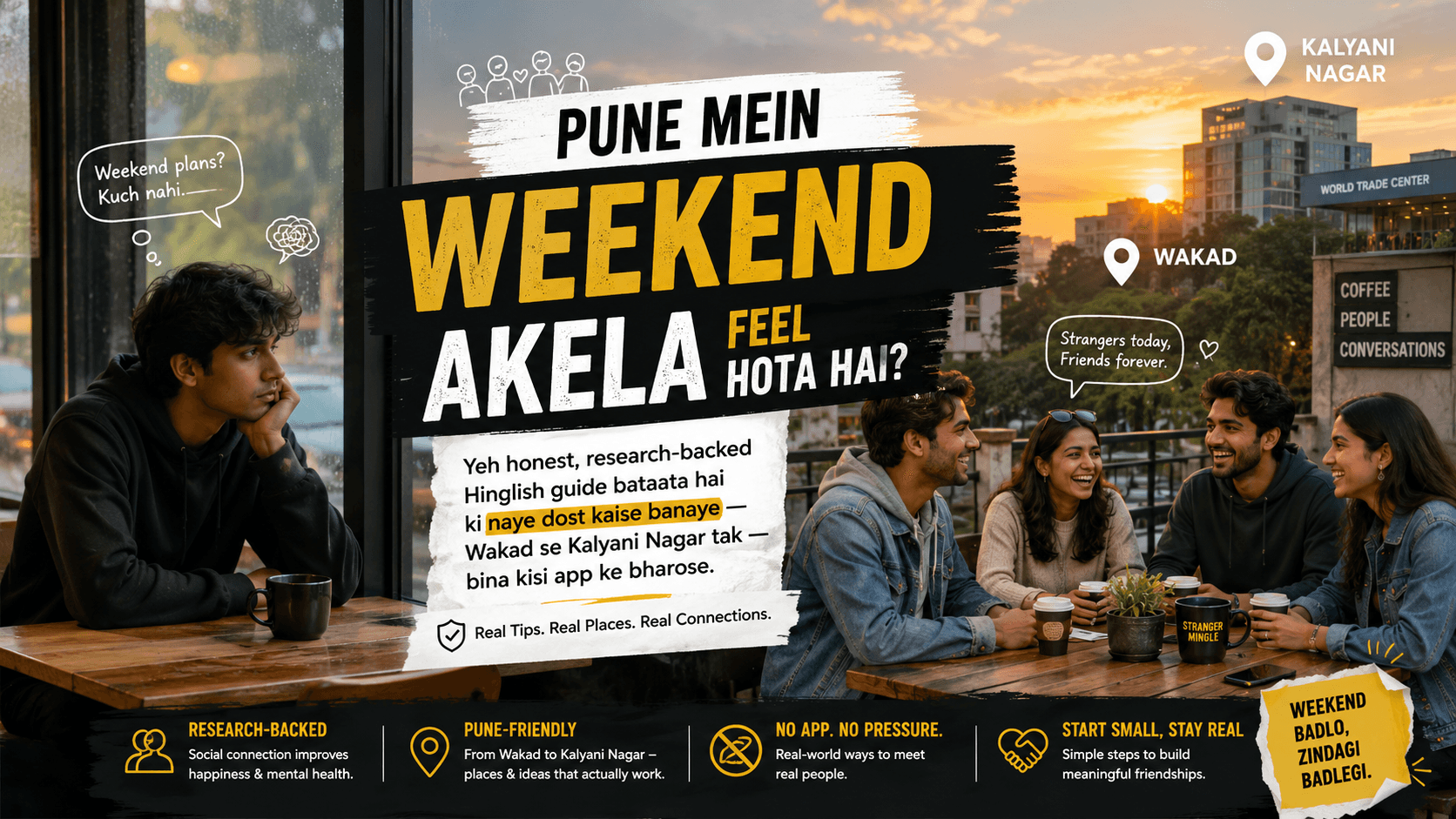 Pune Mein Weekend Akela Kyun Lagta Hai? Naye Dost Banane Ka Real Tareeka