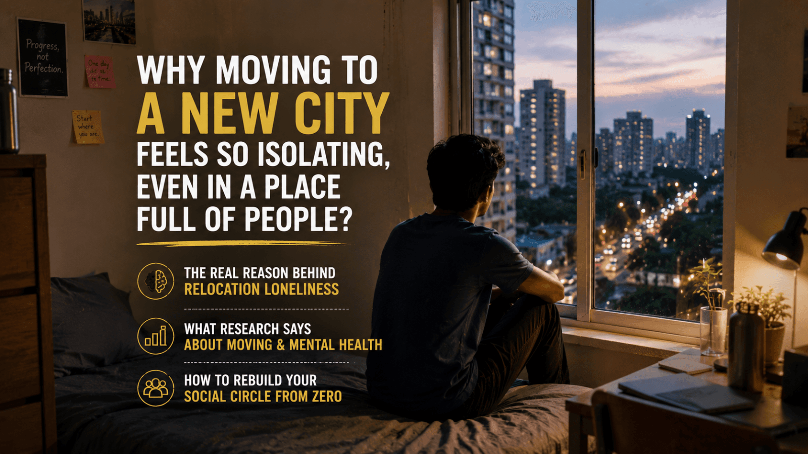 The Loneliness of Moving Cities for Work or College — And How to Rebuild a Social Circle From Scratch